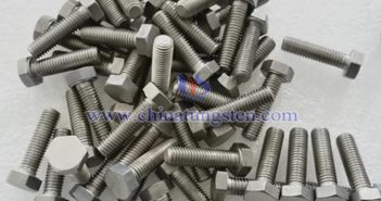 鎢螺釘、鎢鉚釘、鎢螺母